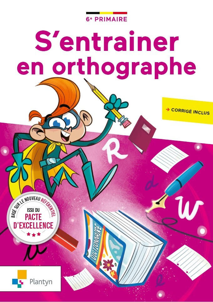 S'ENTRAINER EN ORTHOGRAPHE 6E
