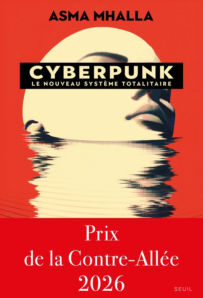 Cyberpunk - Le nouveau système totalitaire
