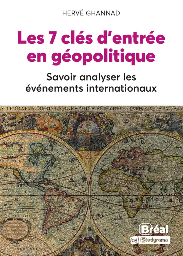 Les 7 clés d'entrée en géopolitique