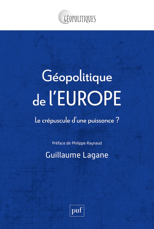 [9782130878476] Géopolitique de l'Europe