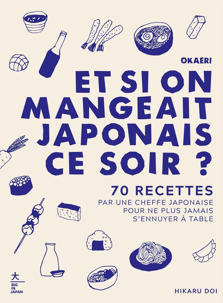 [9782017292463] Okaeri, et si on mangeait japonais ce soir ?