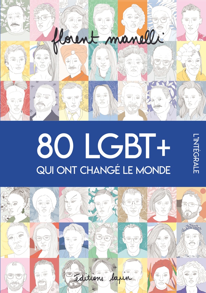 [9782377544196] 80 LGBT+ qui ont changé le monde
