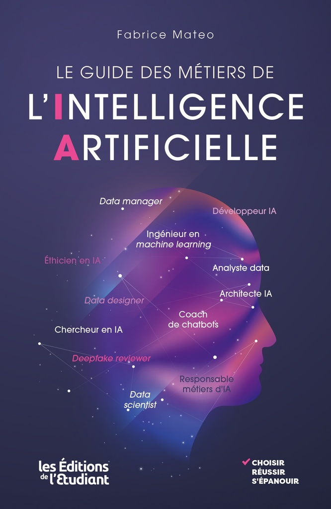 [9782386710322] Le Guide des métiers de l'intelligence artifcielle