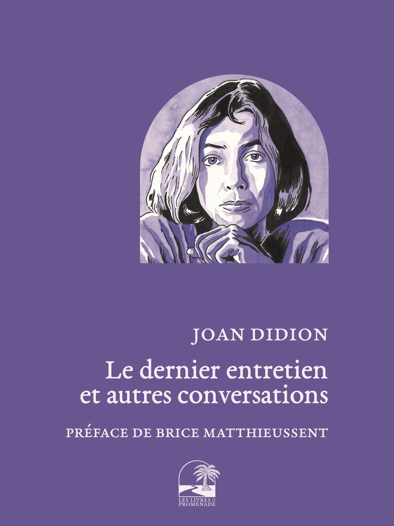 [9782488141024] Joan Didion, le dernier entretien et autres conversations