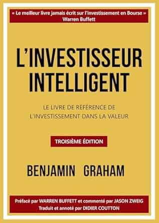 [9782361170981] L'investisseur intelligent: Le livre de référence de l'investissement dans la valeur-VERSION AMELIOR