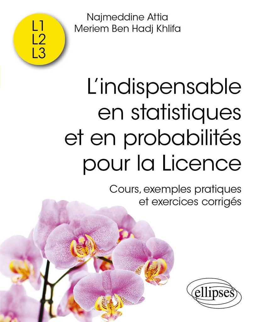 [9782340108738] L’indispensable en statistiques et en probabilités pour la Licence