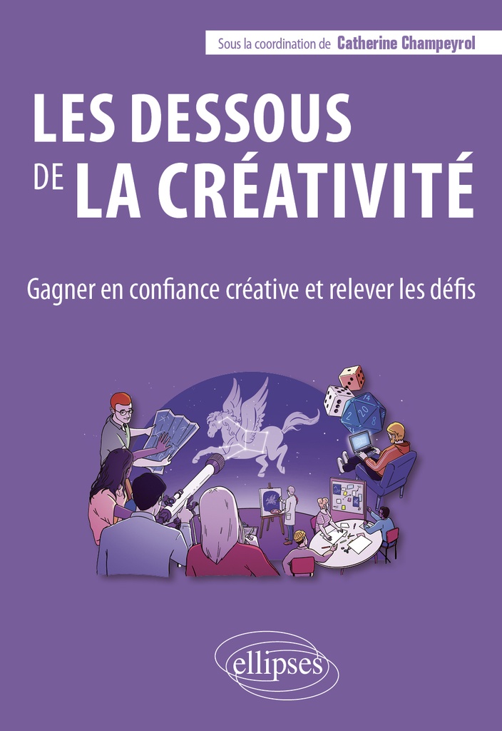 [9782340103023] Les dessous de la créativité