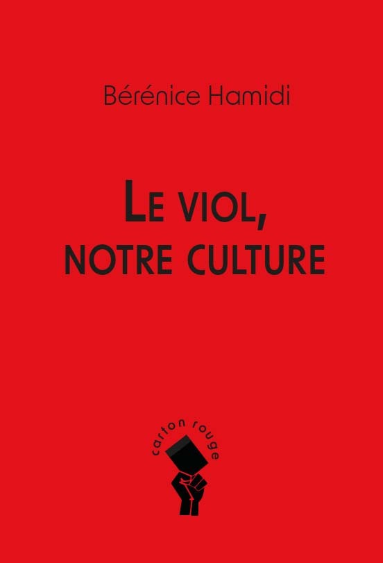 [9782365124898] Le viol, notre culture