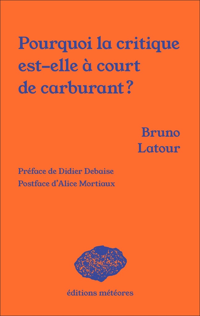 [9782931307007] POURQUOI LA CRITIQUE EST-ELLE A COURT DE CARBURANT ?