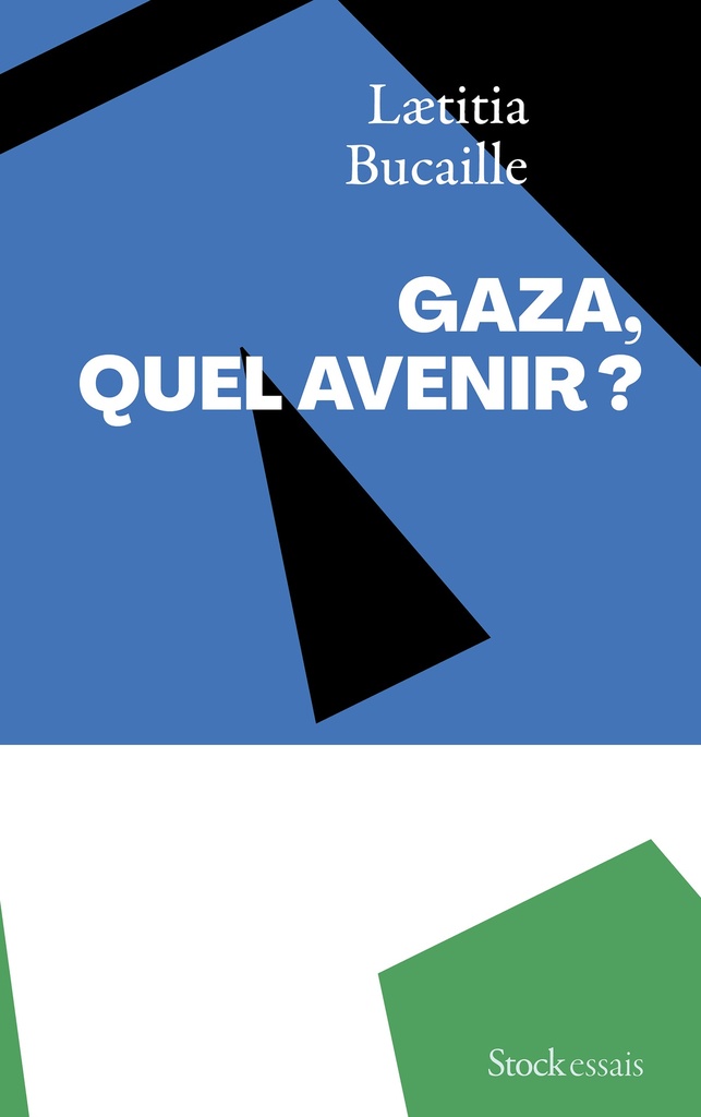 [9782234099494] Gaza, quel avenir ?