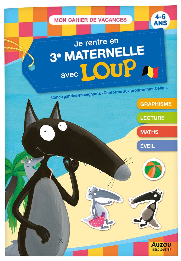 [9791039566124] Je rentre en troisième maternelle avec Loup