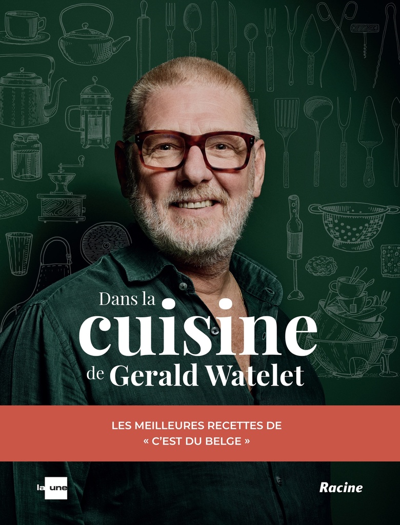[9782390253440] Dans la cuisine de Gerald Watelet