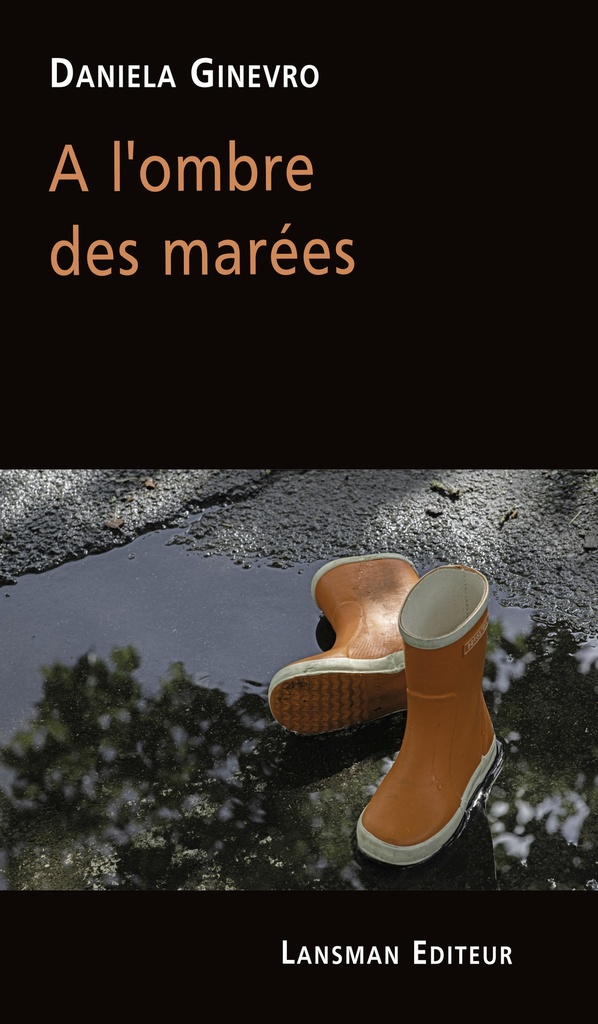 [9782807104488] A l'ombre des marées