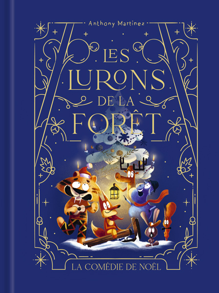 [9782378883157] Les lurons de la forêt - Tome 3 - La comédie de Noël