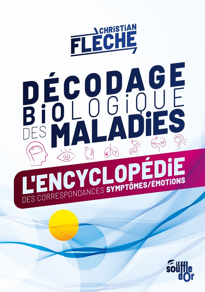 [9782840589419] Décodage biologique des maladies
