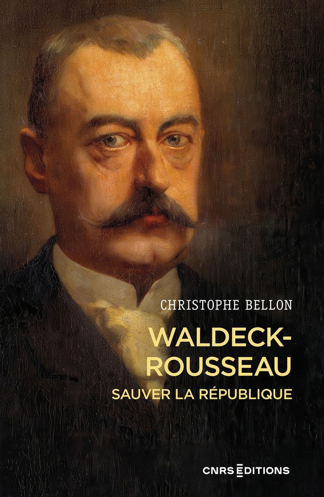 [9782271090652] Waldeck-Rousseau - Sauver la République