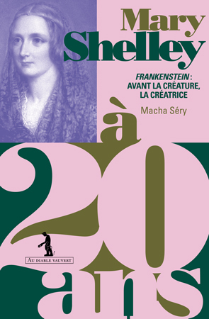 [9791030707267] Mary Shelley à 20 ans