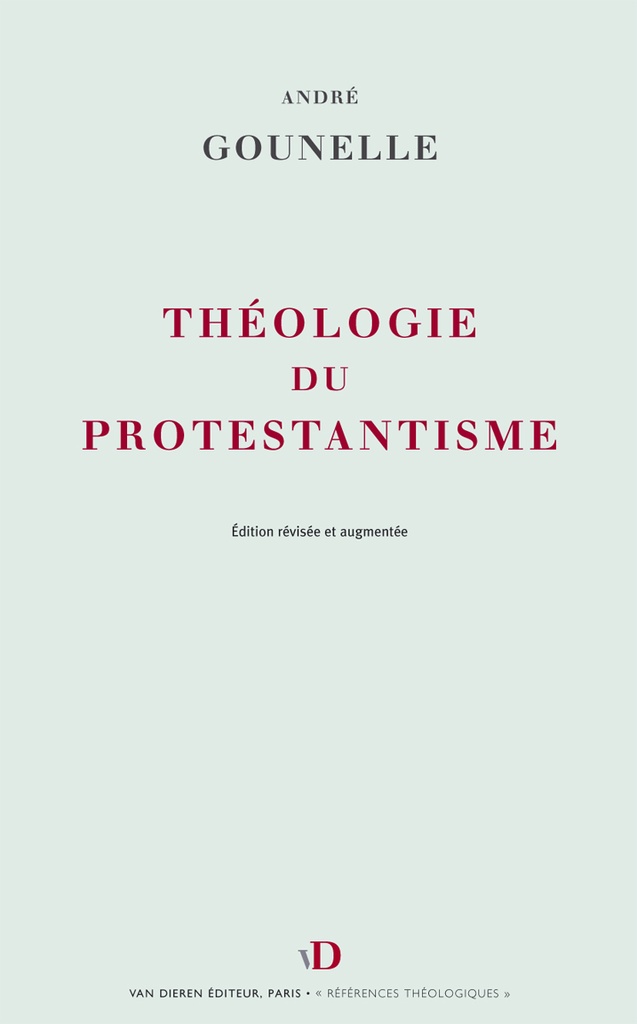 [9782374660448] Théologie du Protestantisme
