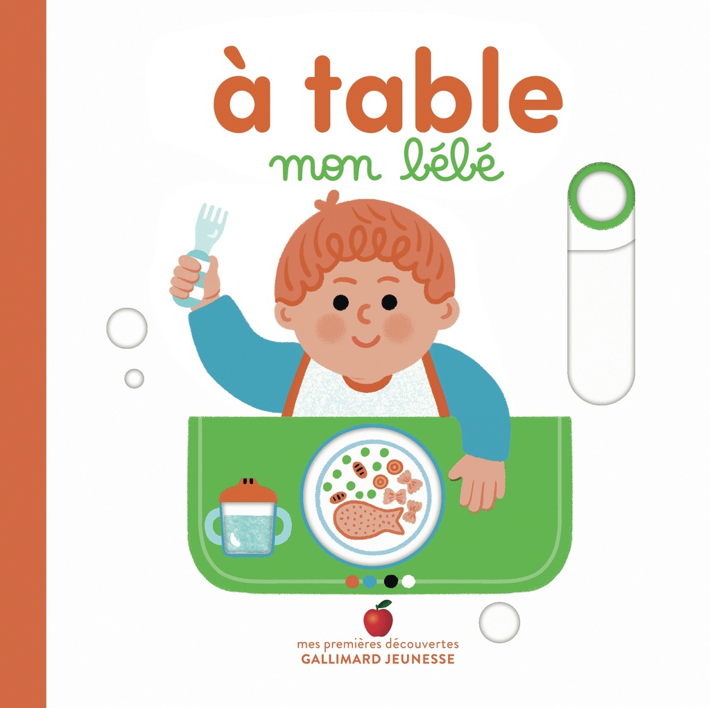 [9782075212687] À table, mon bébé