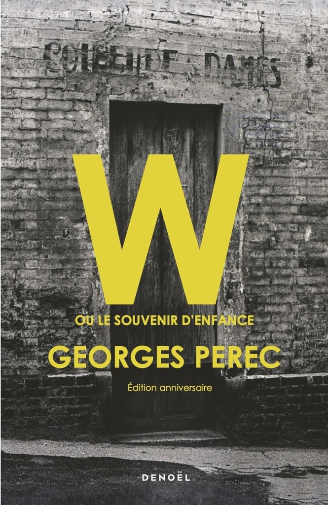[9782207185049] W ou le souvenir d'enfance