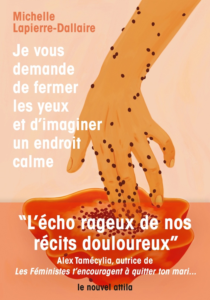 [9782487749023] Je vous demande de fermer les yeux et d’imaginer un endroit calme