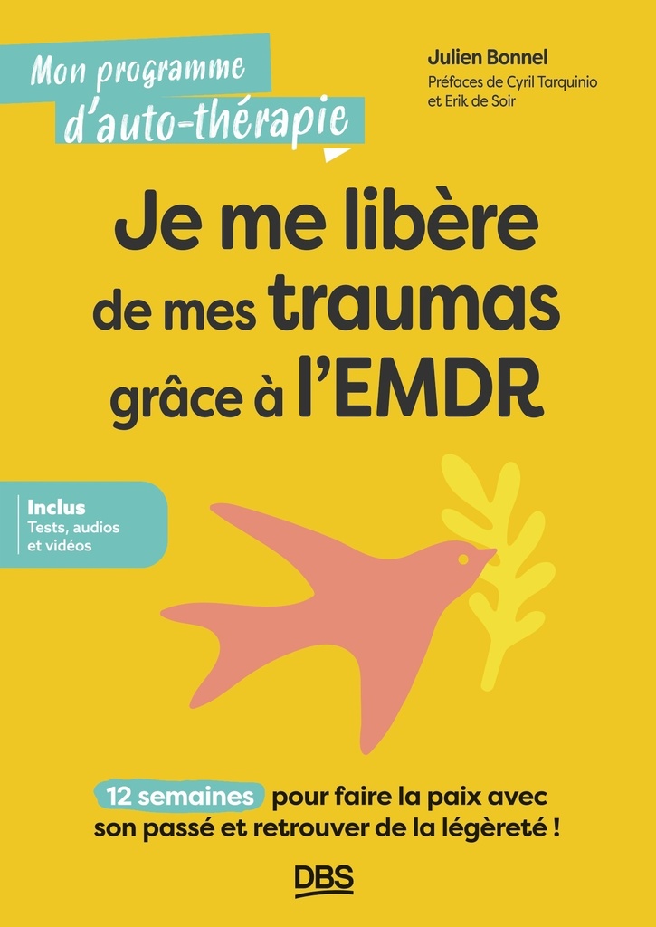 [9782807367210] Je me libère de mes traumas grâce à l’EMDR