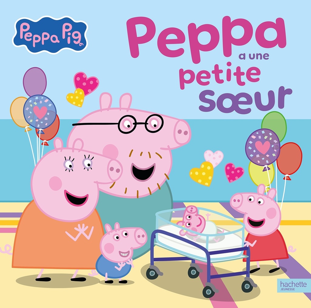 [9782017282099] Peppa Pig - Peppa a une petite soeur