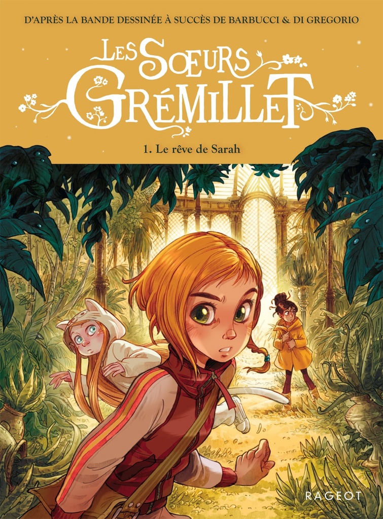 [9782700285208] Les Soeurs Grémillet - Tome 1, Le rêve de Sarah
