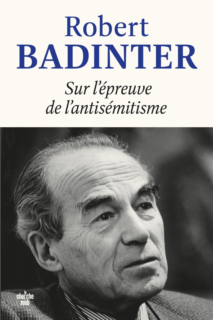 [9782749184562] Sur l'épreuve de l'antisémitisme