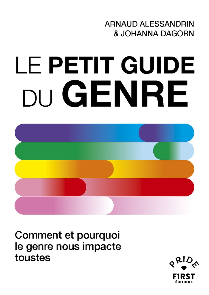 [9782412100264] Le Petit Guide du genre - Comment et pourquoi le genre nous impacte toustes