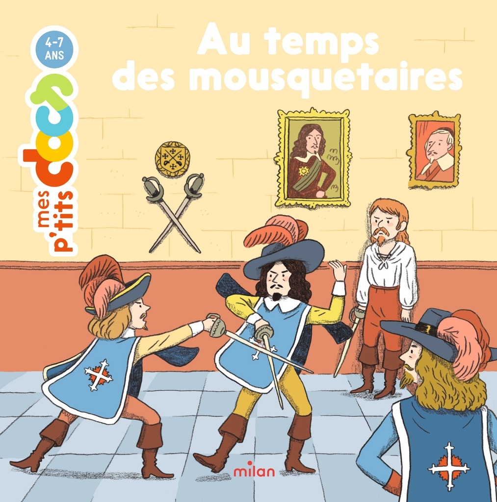[9782408061012] Au temps des mousquetaires