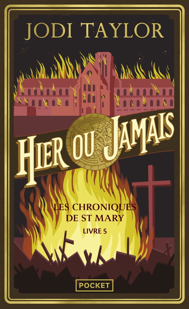 [9782266351522] Les Chroniques de St Mary - Livre 5 Hier ou jamais