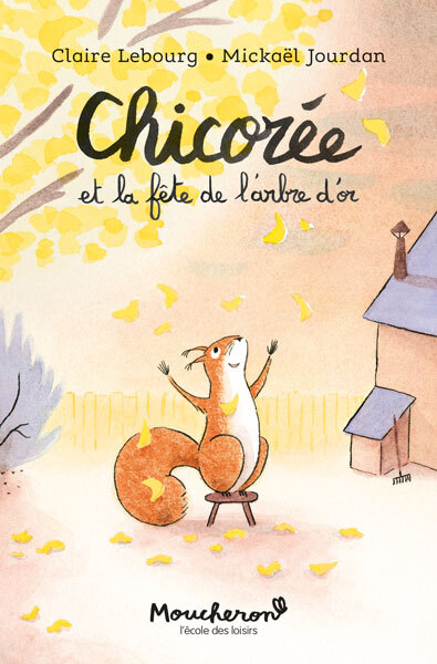 [9782211346726] Chicorée et la fête de l'arbre d'or