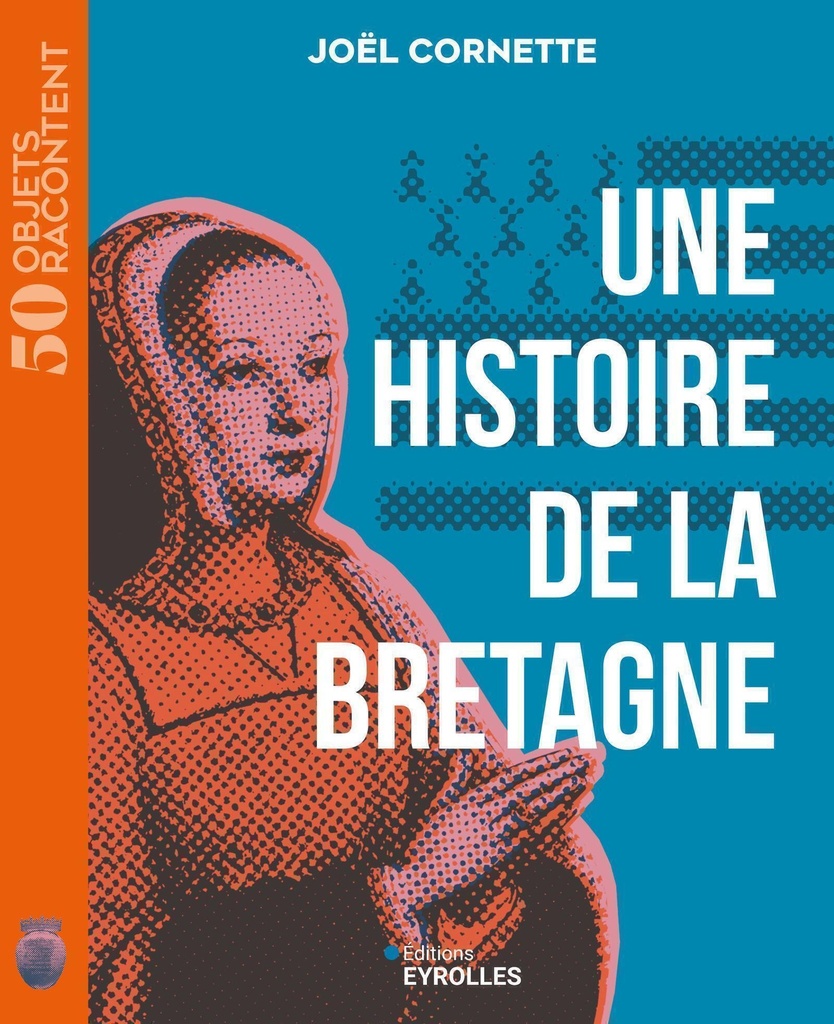 [9782416018800] Une histoire de la Bretagne