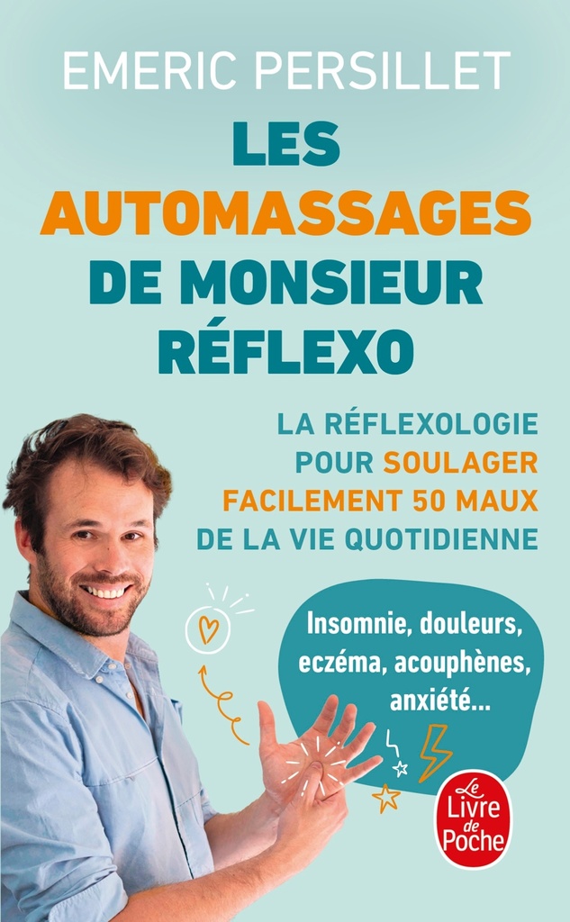 [9782253239000] Les Auto-massages de Monsieur Réflexo