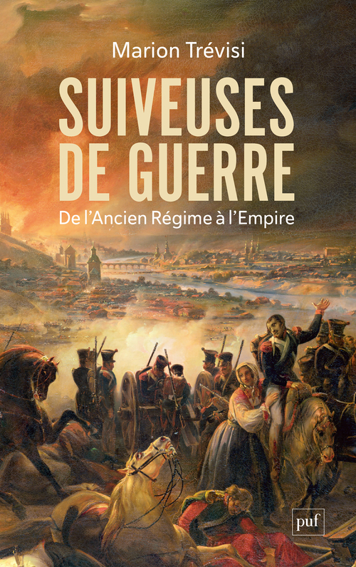 [9782130879862] Suiveuses de guerre