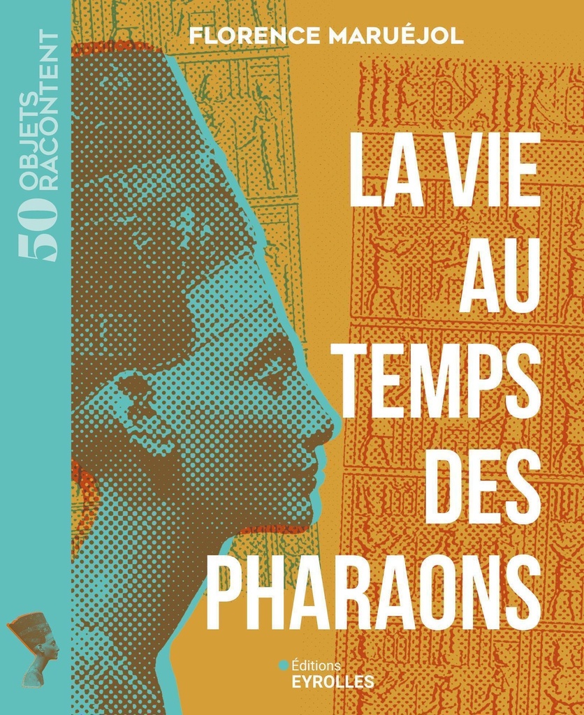 [9782416018572] La vie au temps des pharaons