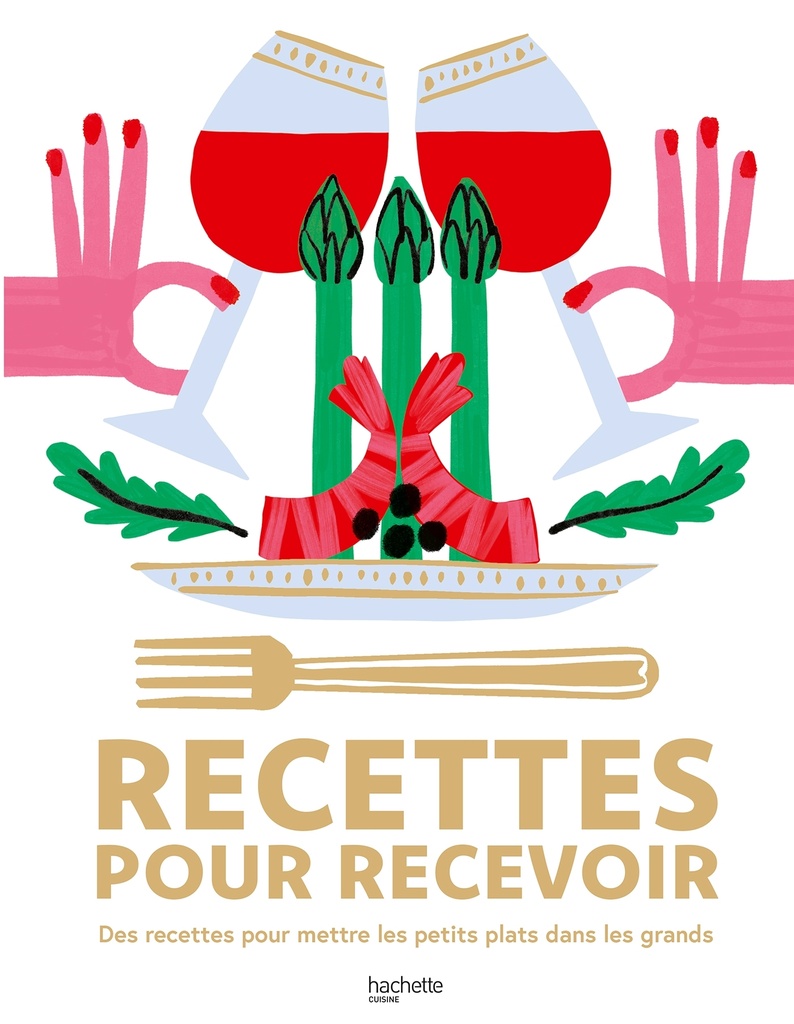[9782017321972] Recettes pour recevoir