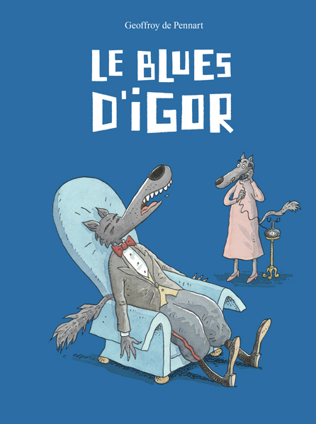 [9782378883096] Le Blues d'Igor