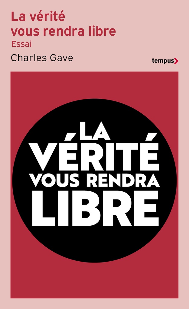 [9782262110840] La vérité vous rendra libre
