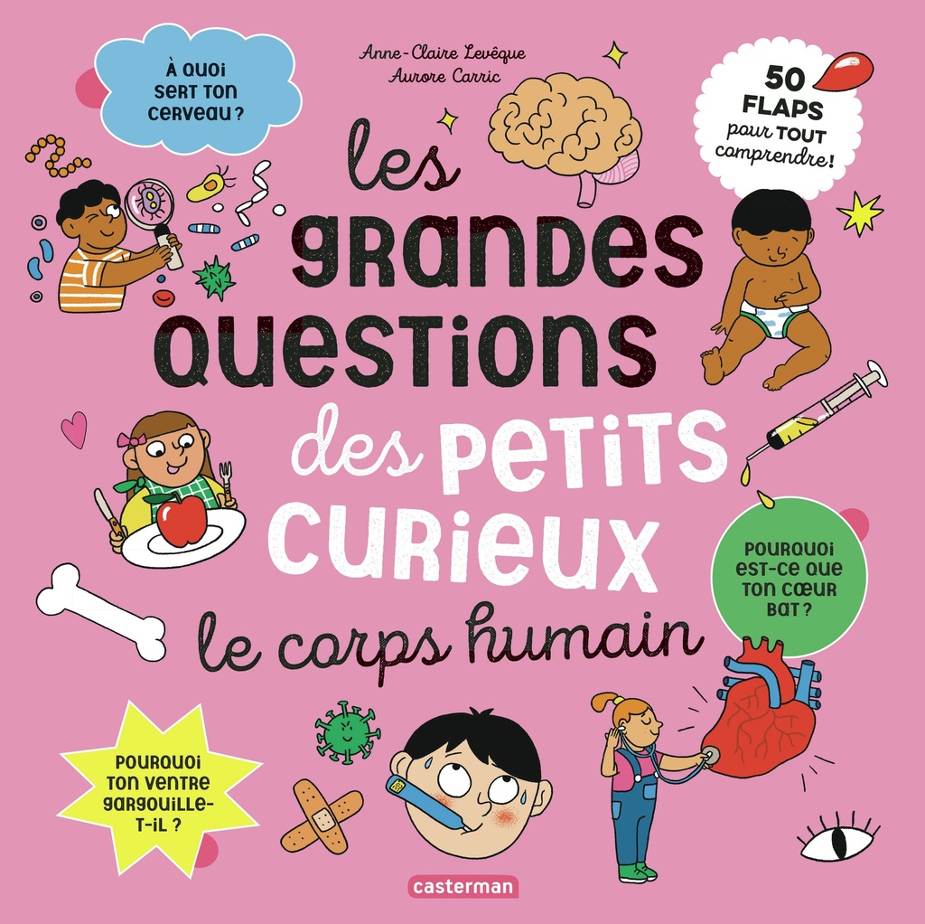 [9782203293472] Les grandes questions des petits curieux - Le corps humain