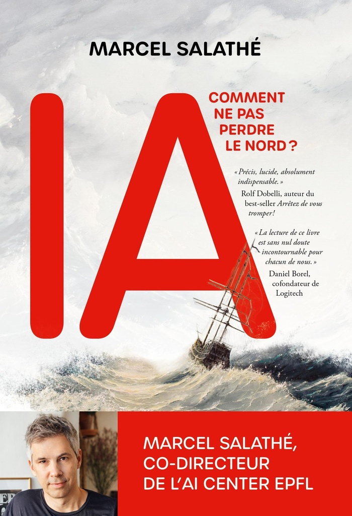 [9782889157280] IA : comment ne pas perdre le nord ?