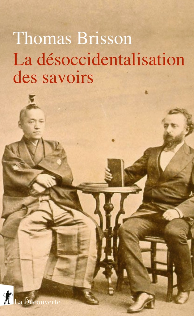 [9782348081873] La désoccidentalisation des savoirs