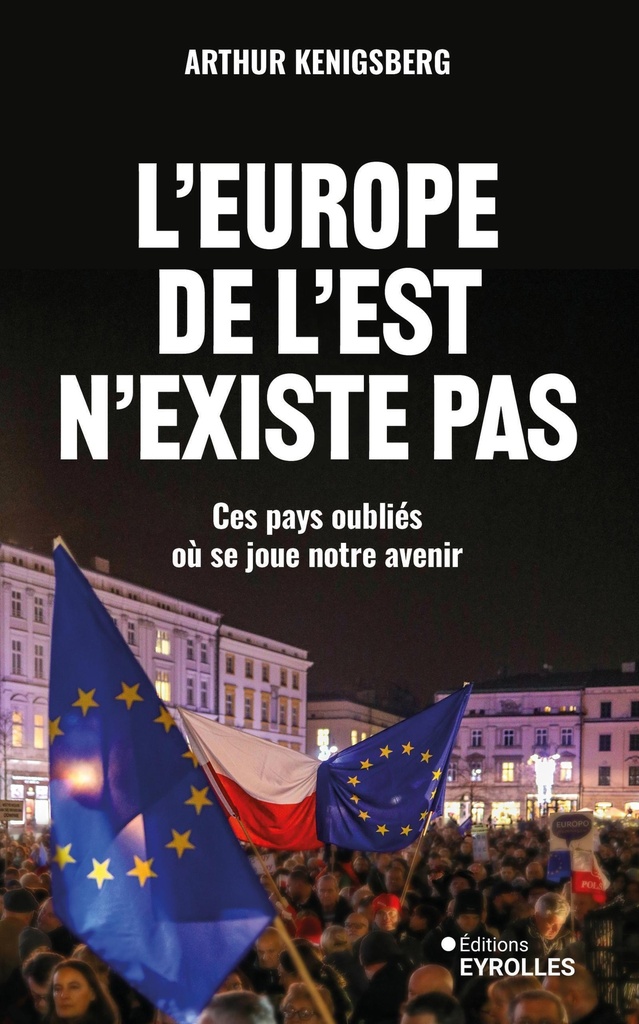 [9782416021275] L'Europe de l'Est n'existe pas
