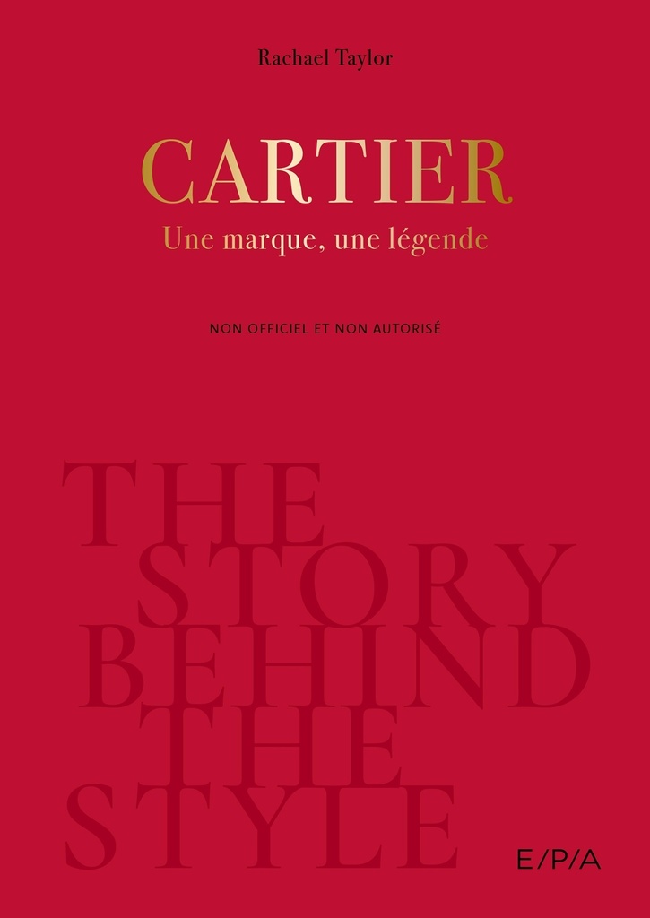 [9782376717430] The Story behind the Style : Cartier