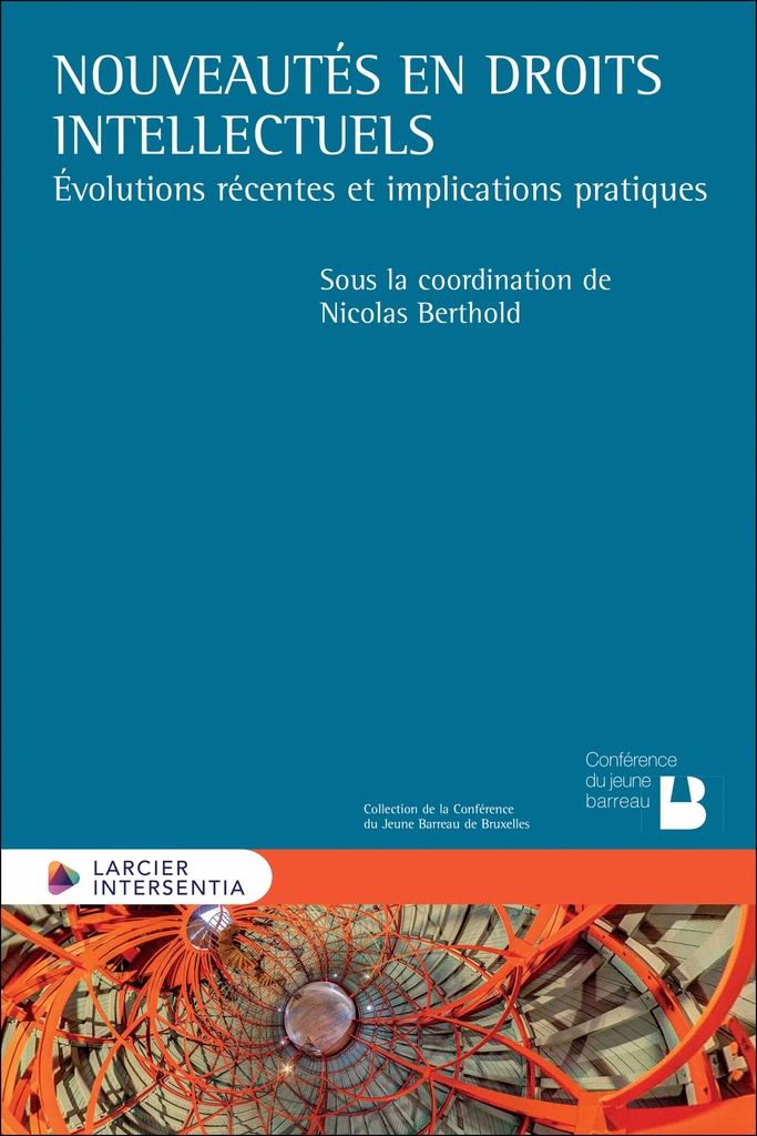 [9782807949546] Nouveautés en droits intellectuels