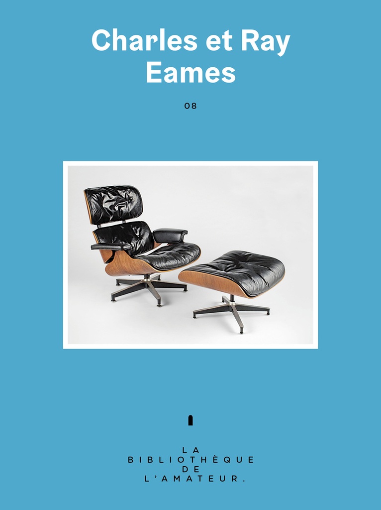 [9791037513816] Charles et Ray Eames