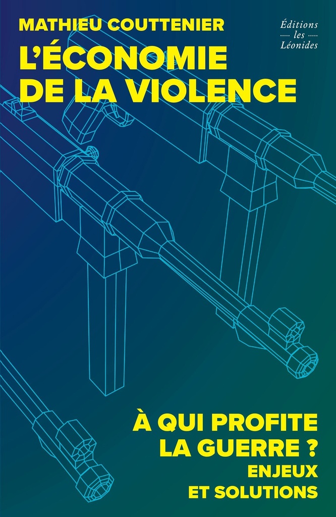 [9782488335157] L'économie de la violence