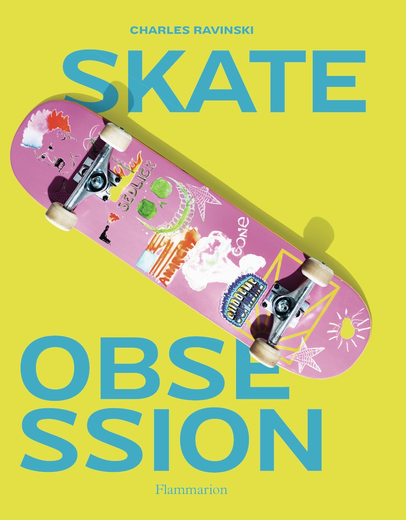 [9782080485915] Skate obsession