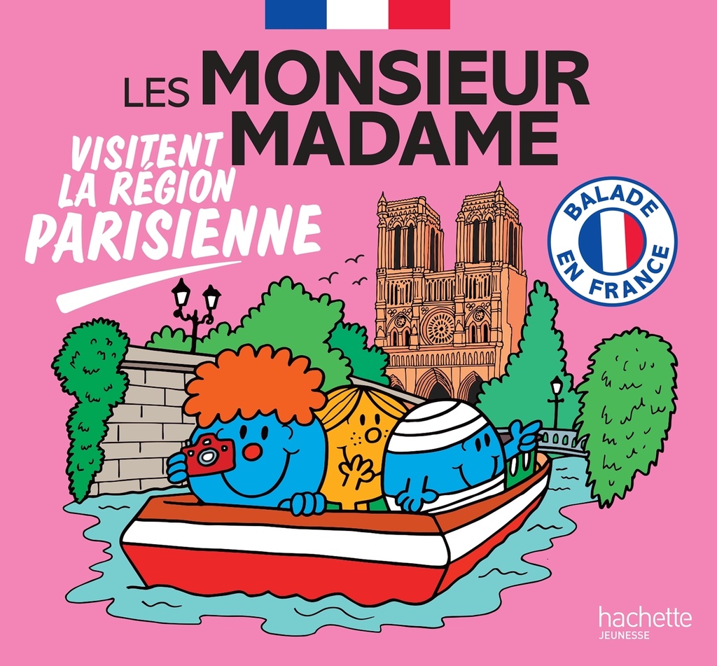 [9782017288800] Les Monsieur Madame visitent la région parisienne
